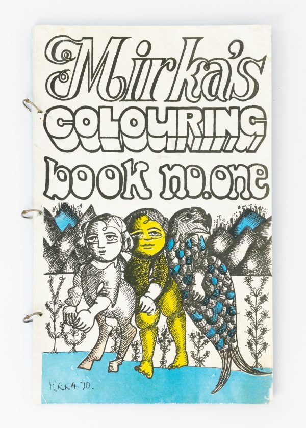 MORA, Mirka: Mirka's Colouring Book No. One