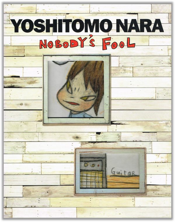 Nobody's Fool - Yoshitomo Nara