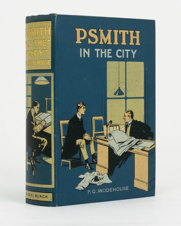 WODEHOUSE, P.G.: Psmith in the City. A Sequel to 'Mike'